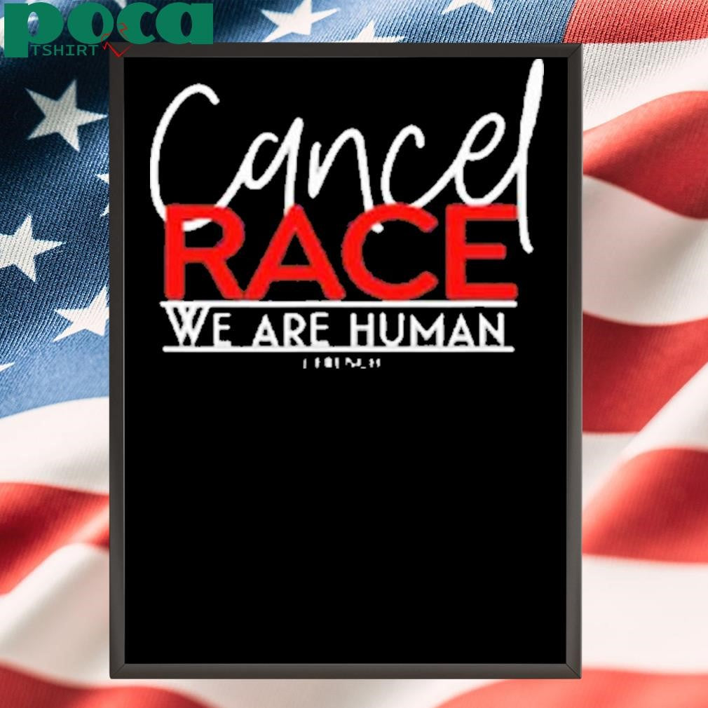 J French Cancel Race We Are Human Shirt