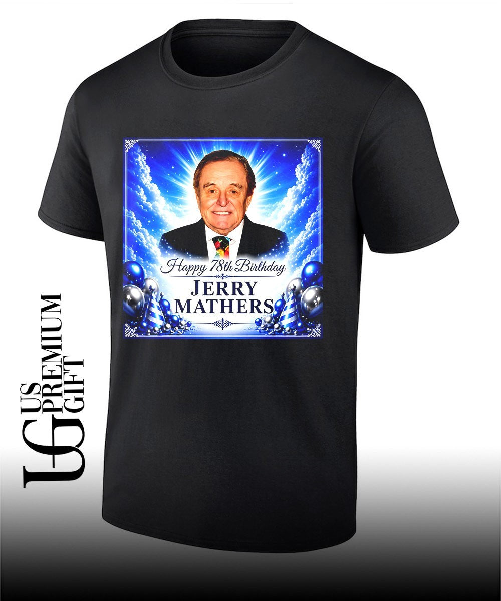 JM Happy 78th Birthday He Was Every Kid In America shirt