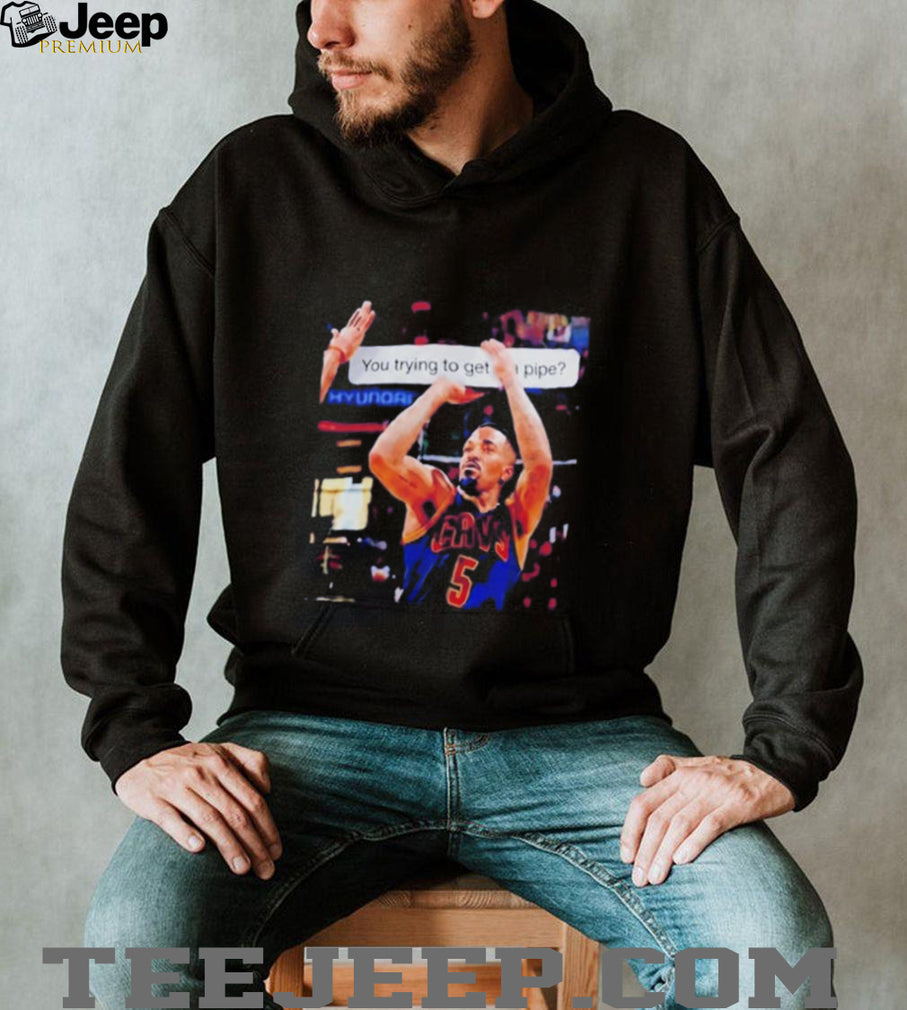 JR Smith Cleveland Cavaliers You Trying to Get the Pipe shirt