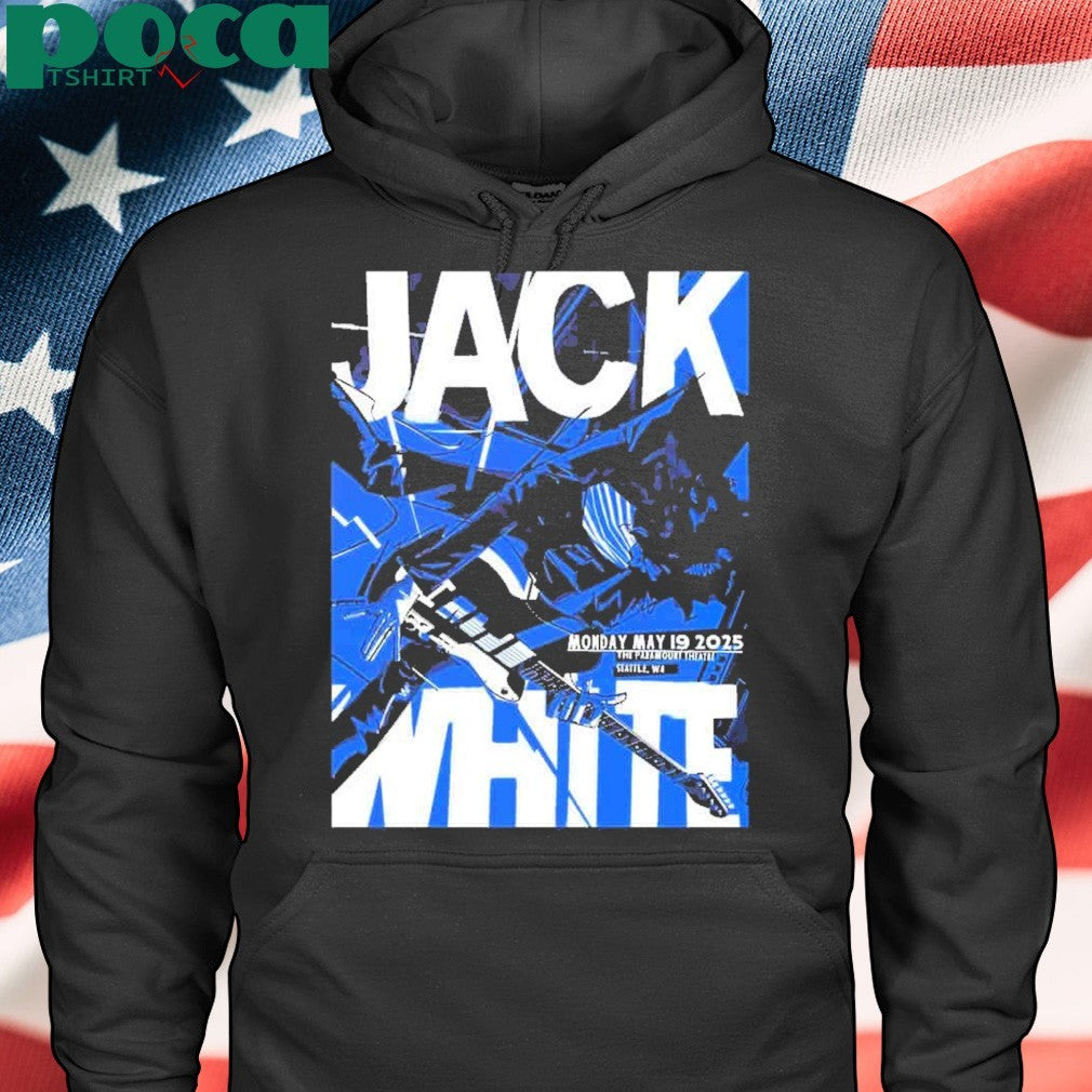 Jack White Merch Poster For Show In Seattle WA At The Paramount Theatre On May 19 2025 shirt