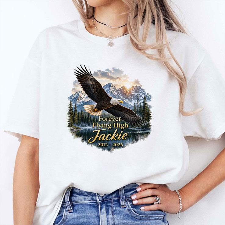 Jackie Bald Eagle Memorial Forever Flying High 2012 2026 T Shirt