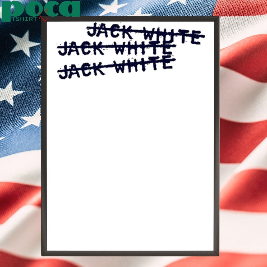 Jackwhite Jack White X3 shirt