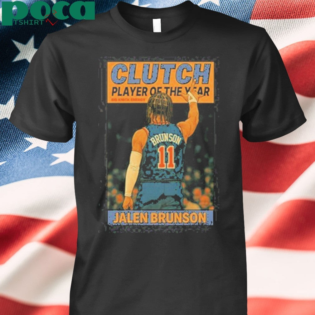 Jalen Brunson clutch player of the year shirt