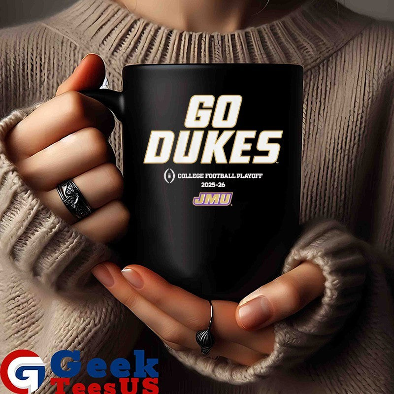 James Madison Dukes 2025 CFB Team slogan go Dukes shirt