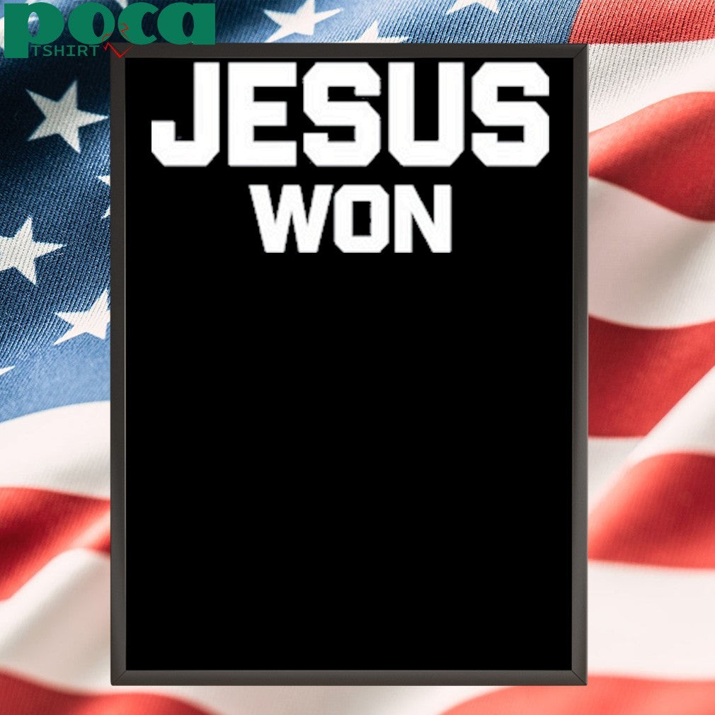 Jamey Chadwell Wearing Jesus Won T-Shirt