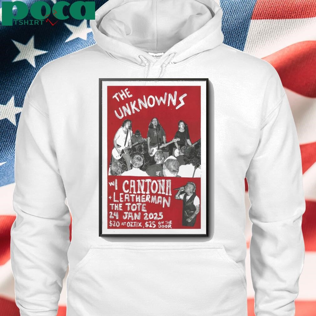Jan 24 2025 Event ThE UnKnOwNs The Tote Hotel Collingwood Vic Poster shirt
