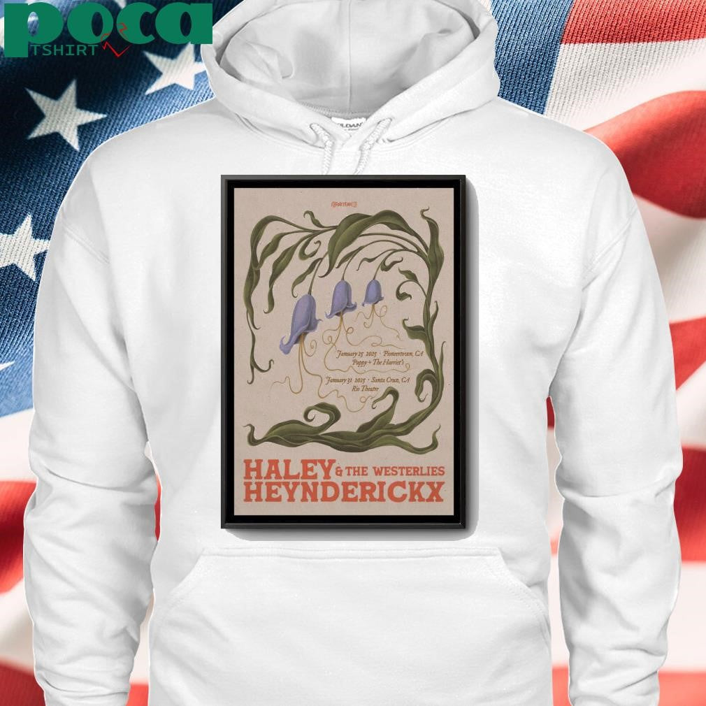 January 25, 2025 Haley Heynderickx & The Westerlies Pioneertown, PA Poster shirt