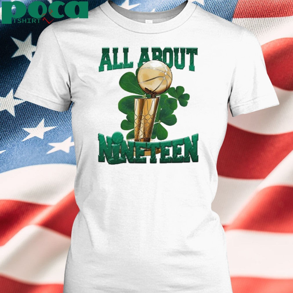 Jayson Tatum Wearing Boston All About Nineteen 19 shirt