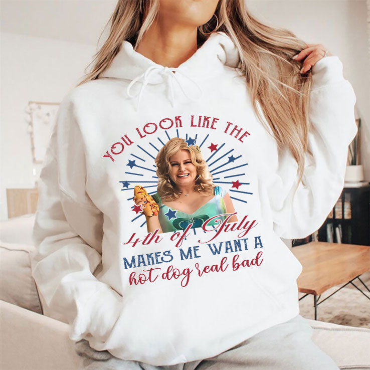 Jennifer Coolidge You Look Like The 4th Of July It Makes Me Want A Hot Dog Real Bad T Shirt