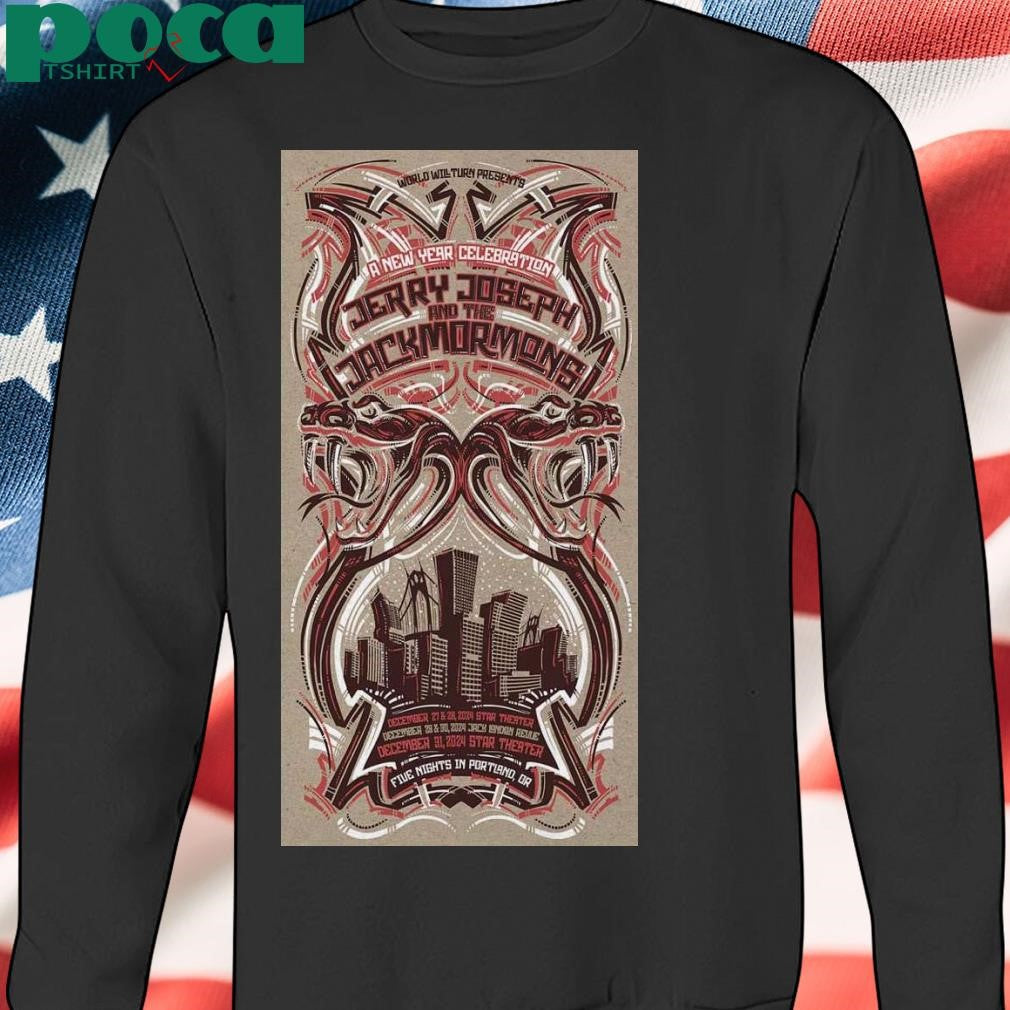 Jerry Joseph And The Jackmormons Dec 31 2024 Portland OR Poster shirt
