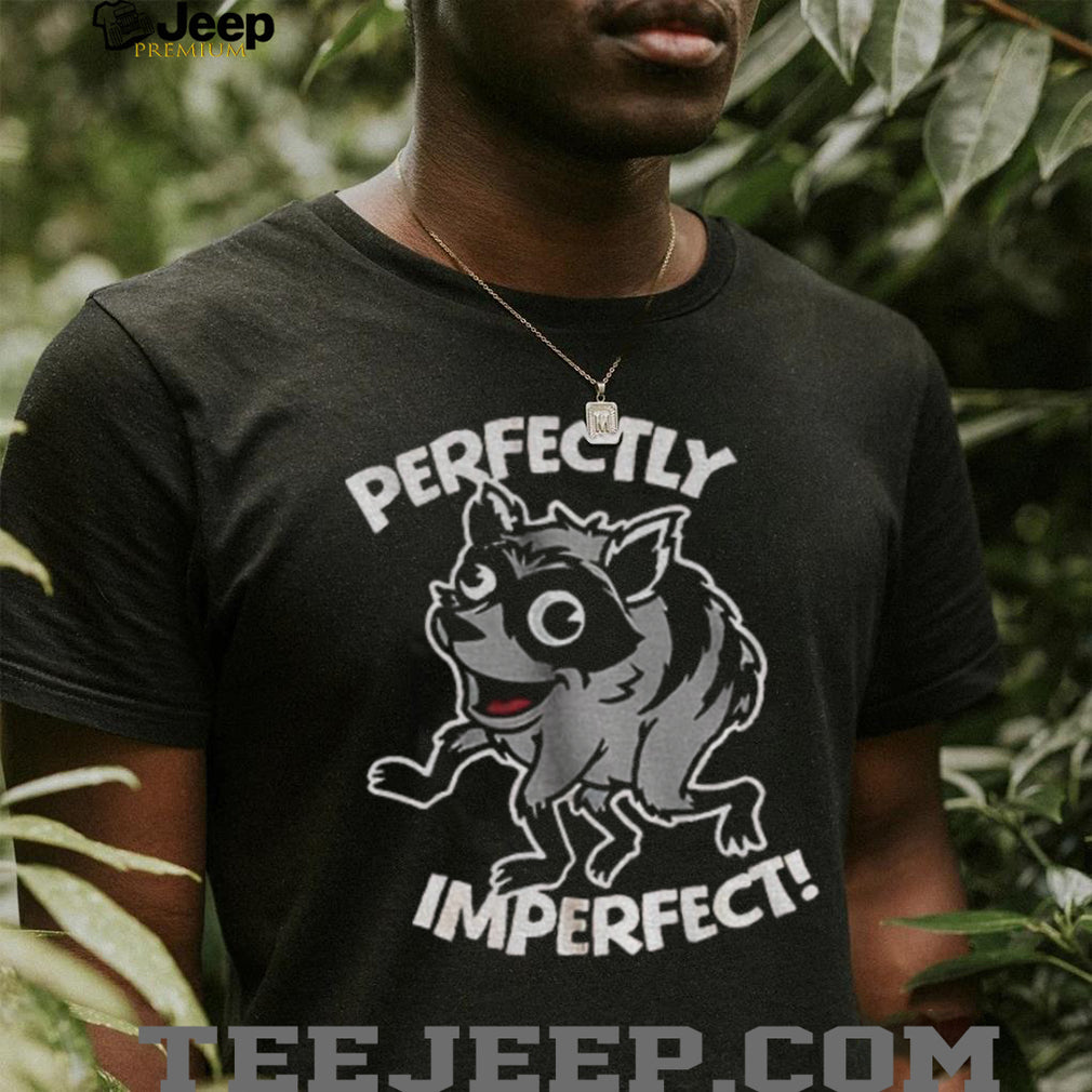 Jimothy perfectly imperfect shirt