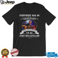 John Mellencamp Everybody Has an Addiction shirt