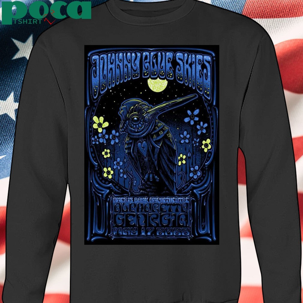 Johnny Blue Skies Ameris Bank Amphitheatre In Alpharetta GA 5-17-2025 Poster shirt