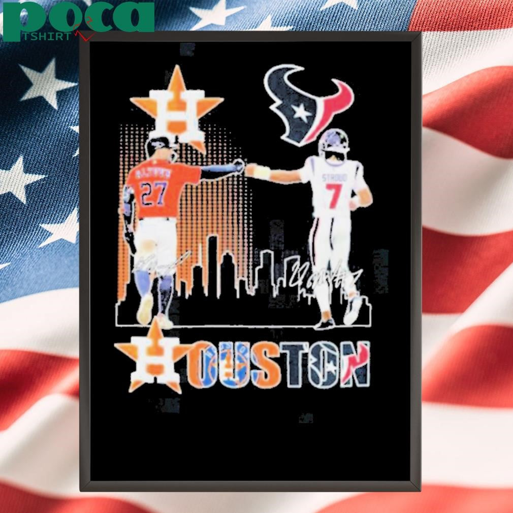 Jose Altuve X C. J. Stroud Houston Astros Houston Texans Skyline Signatures T shirts