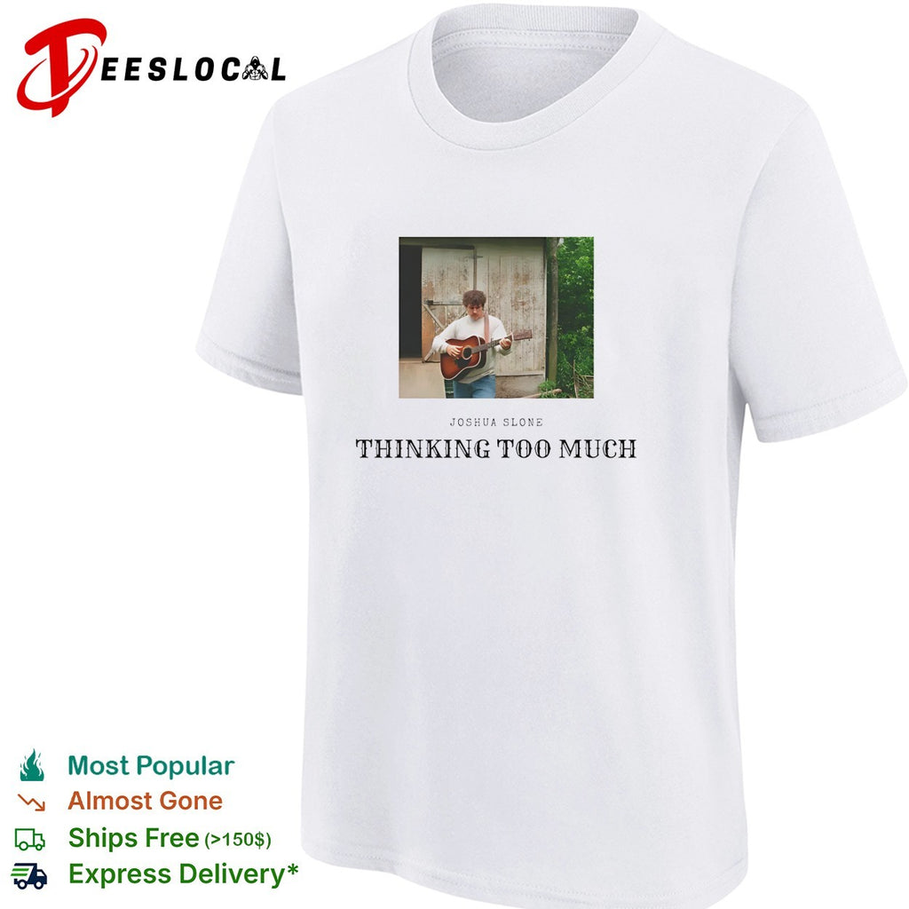 Joshua Slone playing guitar thinking too much shirt