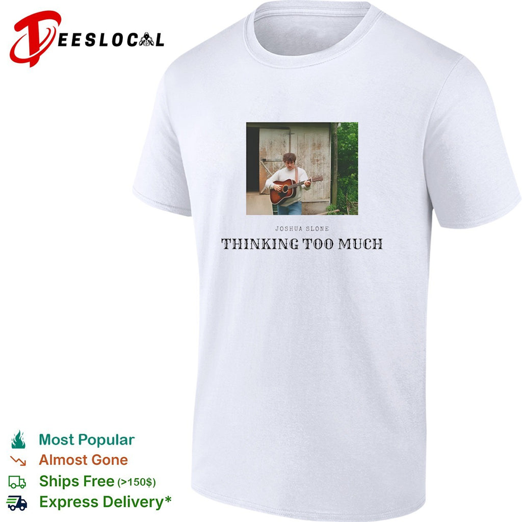 Joshua Slone playing guitar thinking too much shirt
