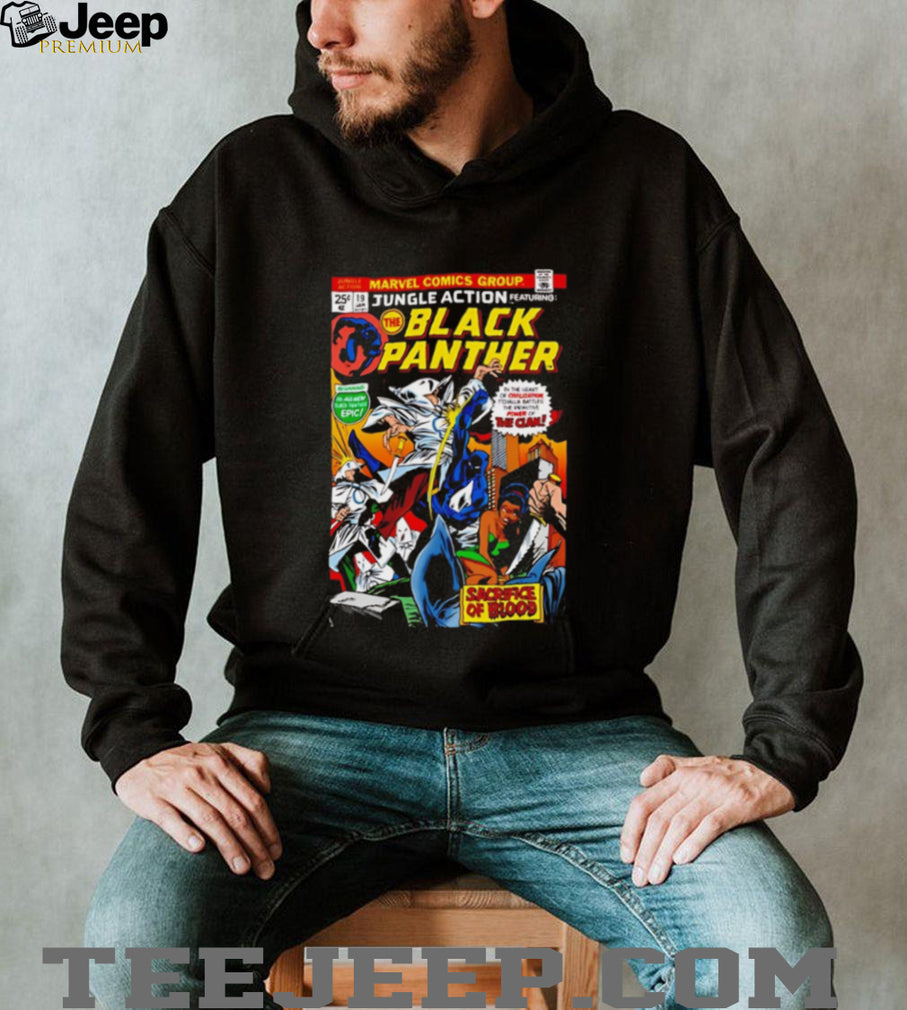 Jungle Action Featuring The Black Panther Sacrifice of Blood shirt