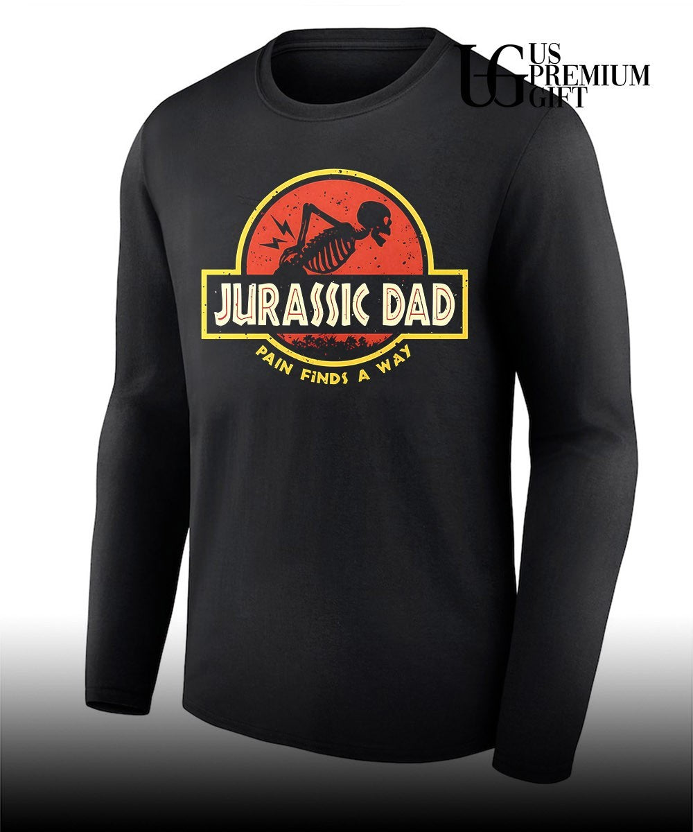 Jurassic dad pain finds a way T-shirt