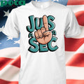 Jus A Sec T Shirt