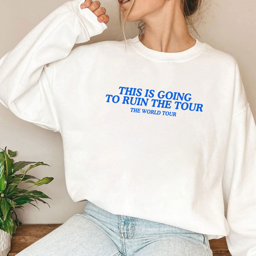 Justin Timberlake This Is Going To Ruin The Tour The World Tour T Shirt