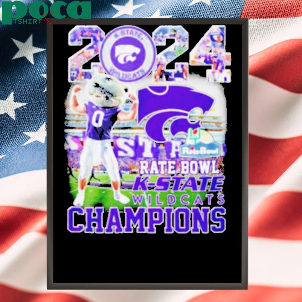 K State Wildcats Rate Bowl Champions 2024 mascot shirt