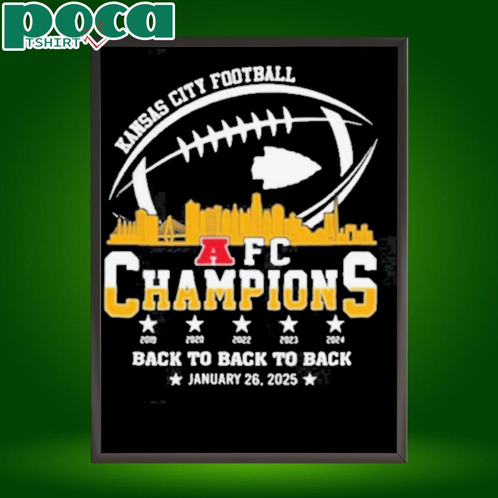 Kansas City Football 2024 2025 AFC Champions The American Football Champs Skyline Shirt