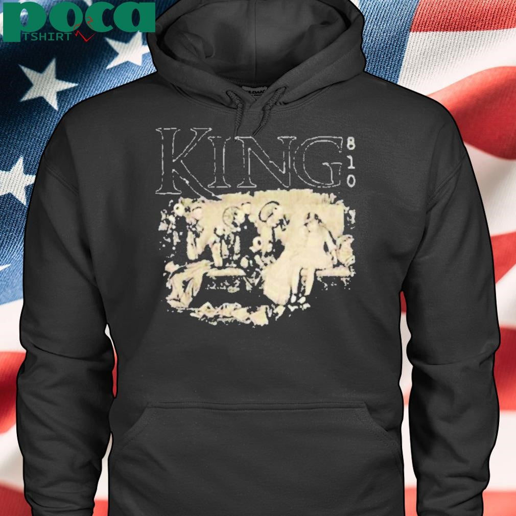 King 810 Sue We Want Heaven But We Don’t Wanna Die Shirt
