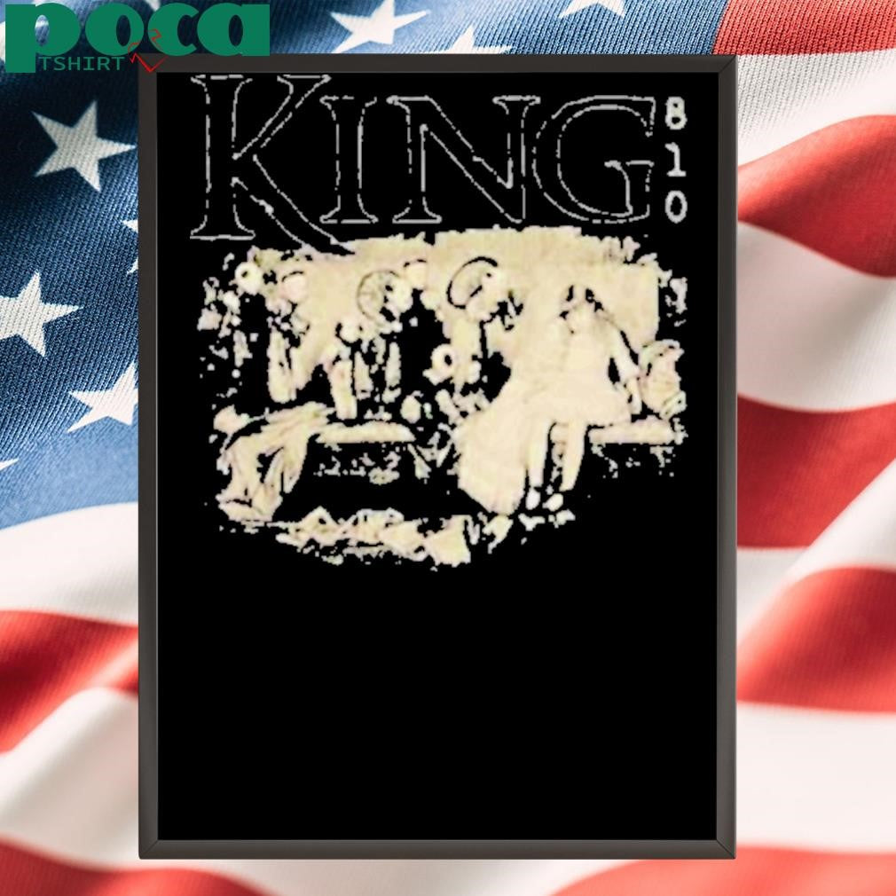 King 810 Sue We Want Heaven But We Don’t Wanna Die Shirt