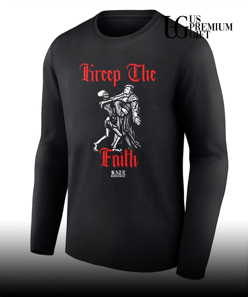 Kreep The Faith Hate Couture shirt