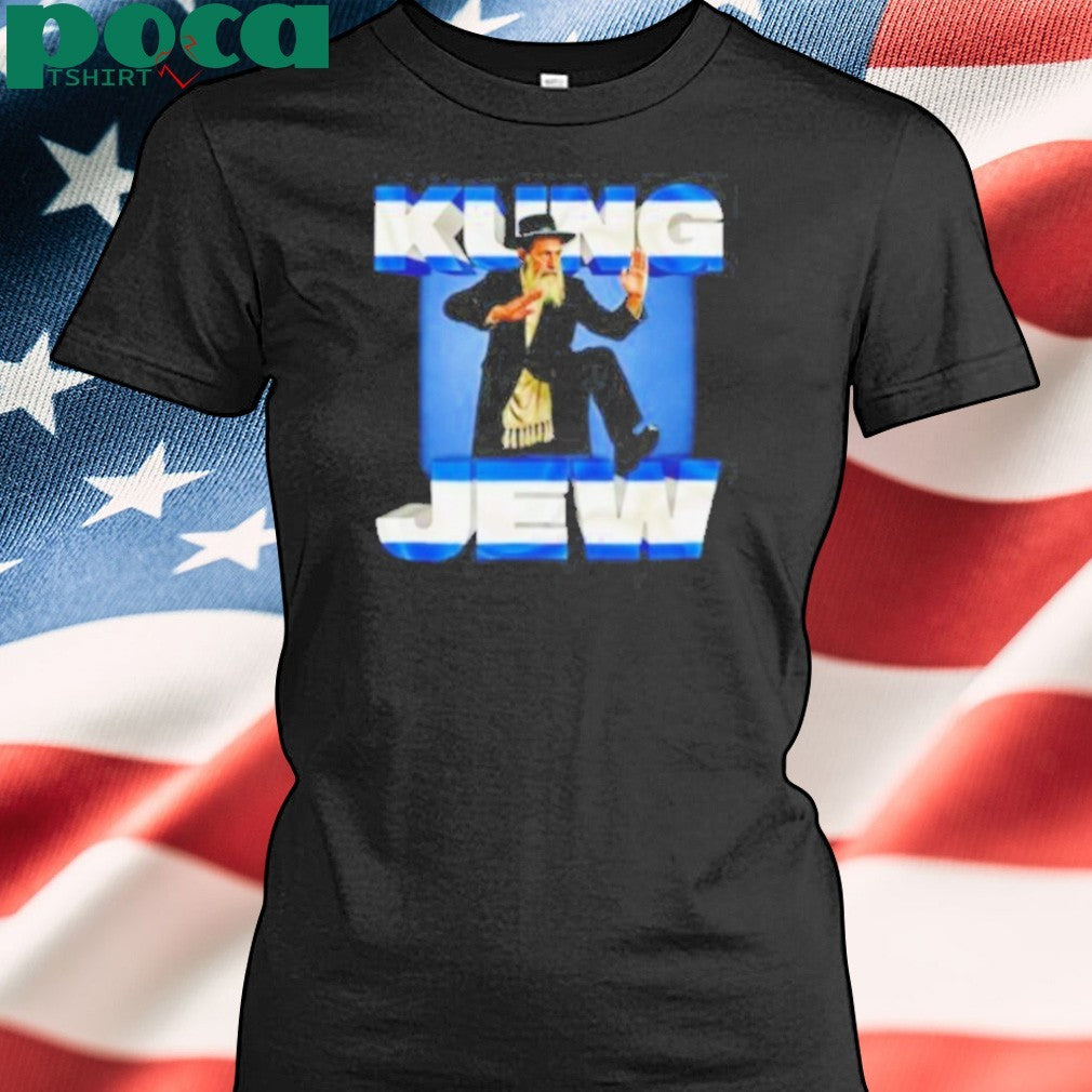 Kung Jew Jewish shirt