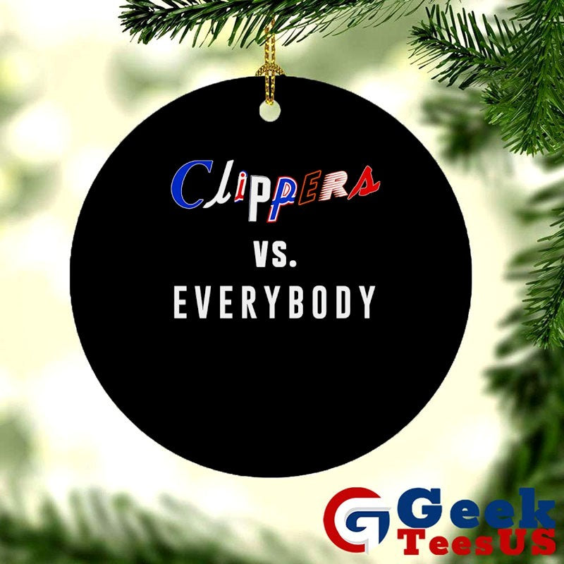 La Clippers vs everybody shirt