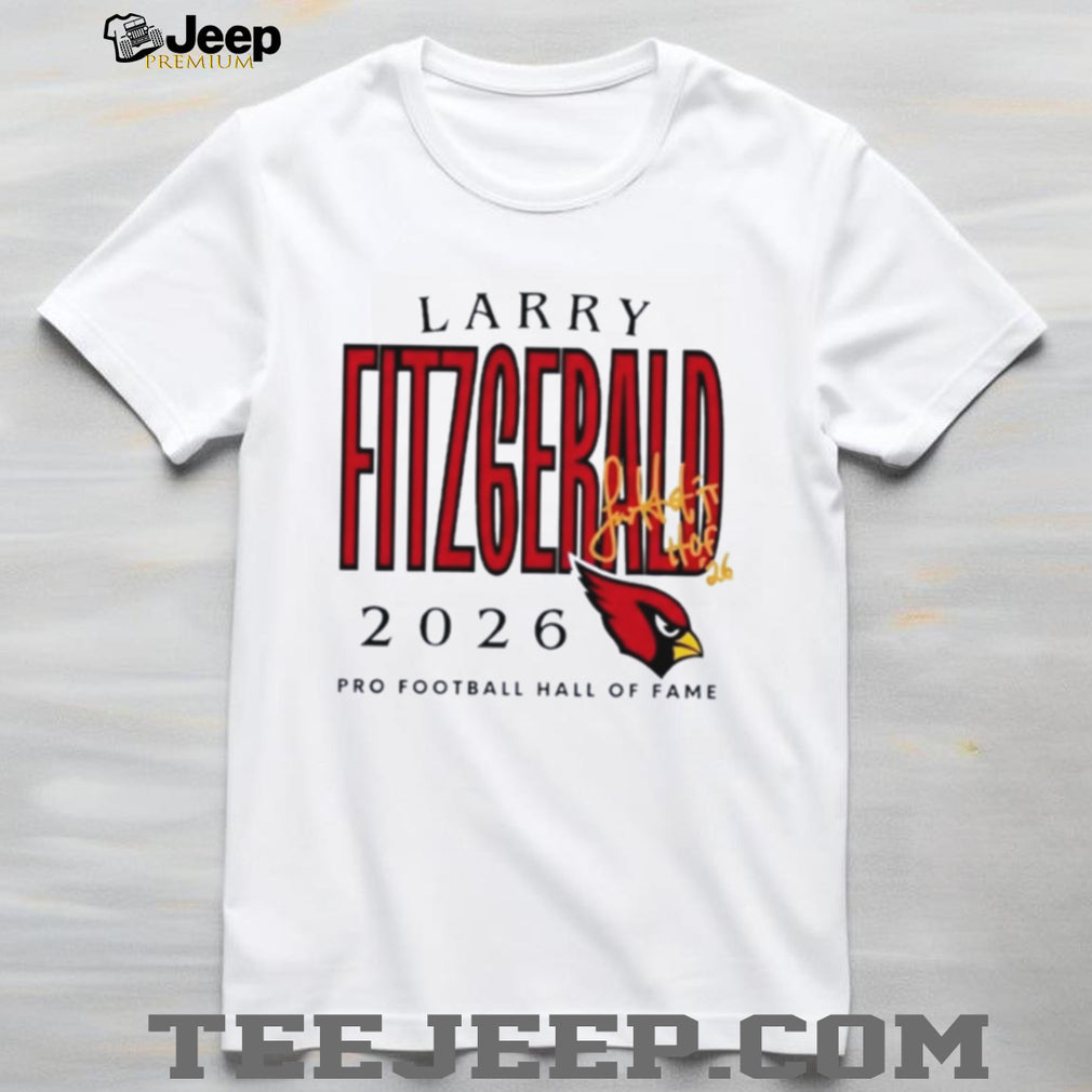 Larry Fitzgerald Cardinals Class of 2026 Hall of Famers shirt