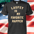 Laufey Is My Favorite Rapper Shirt