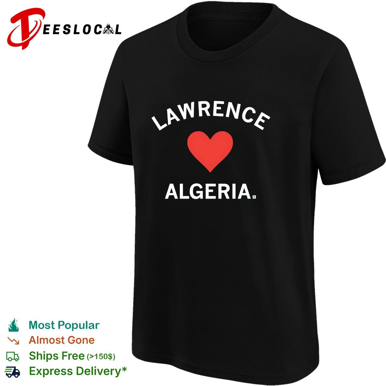 Lawrence loves Algeria shirt