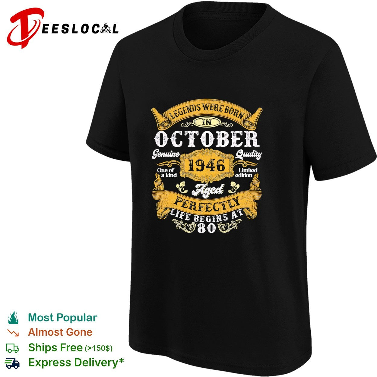 Legends were born in October 1946 aged perfectly 80th birthday shirt