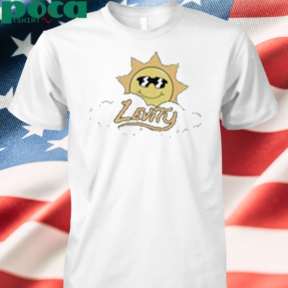 Levity You Were Made To Shine Shirt