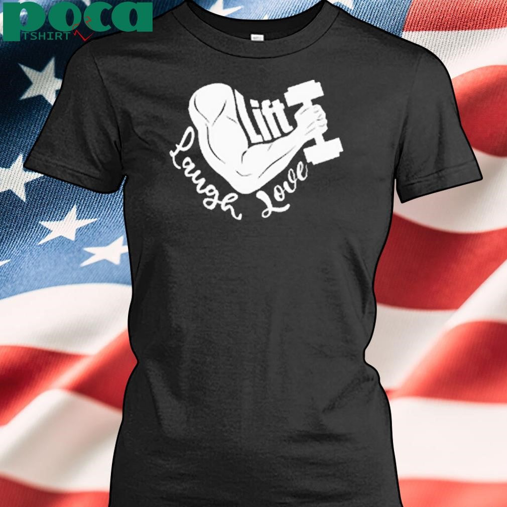 Lift Laugh Love Light Mode Flex Pump Cover Shirt