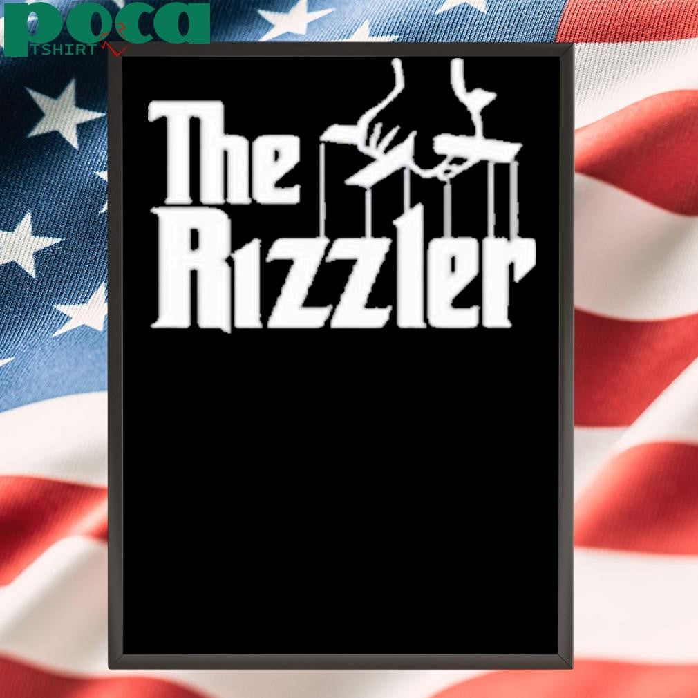 Limted The Rizzler Father Shirt