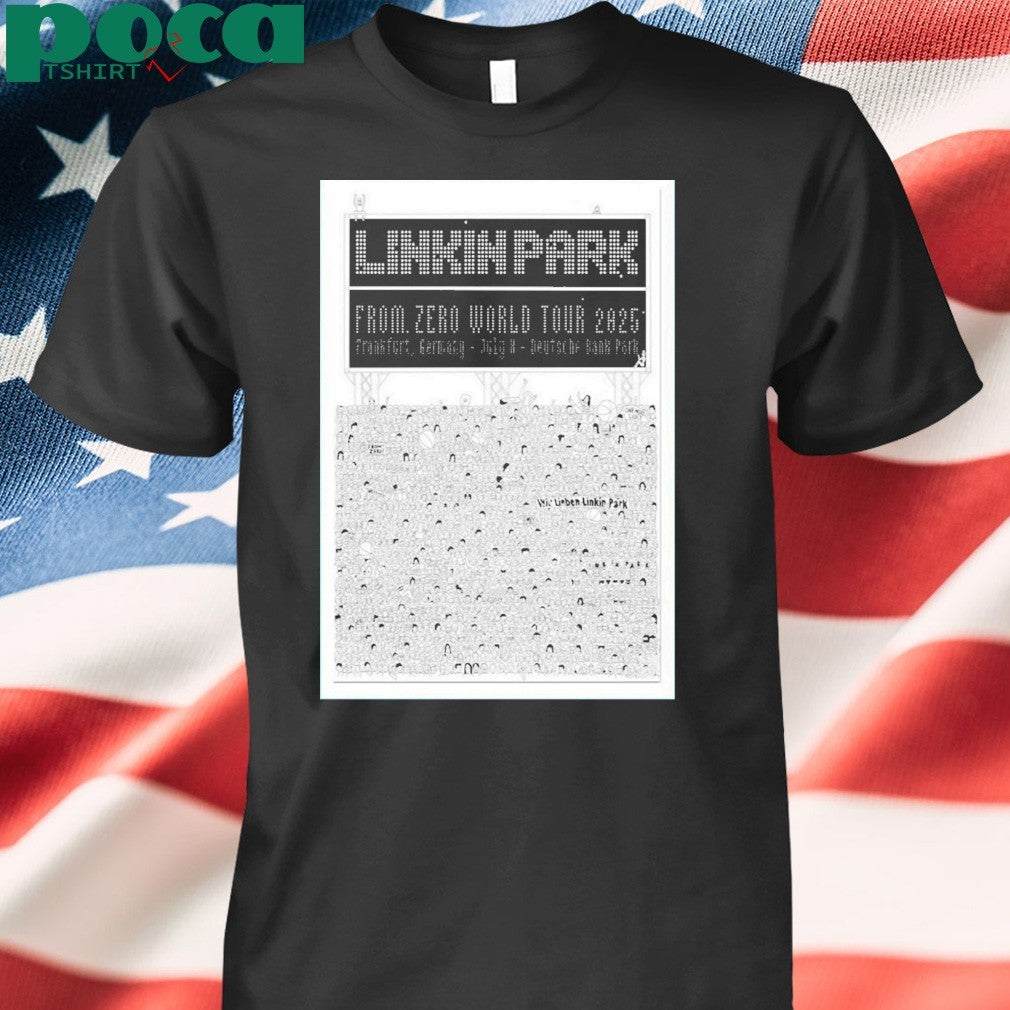 Linkin Park From Zero World Tour At Frankfurt Germany On July 8 2025 shirt