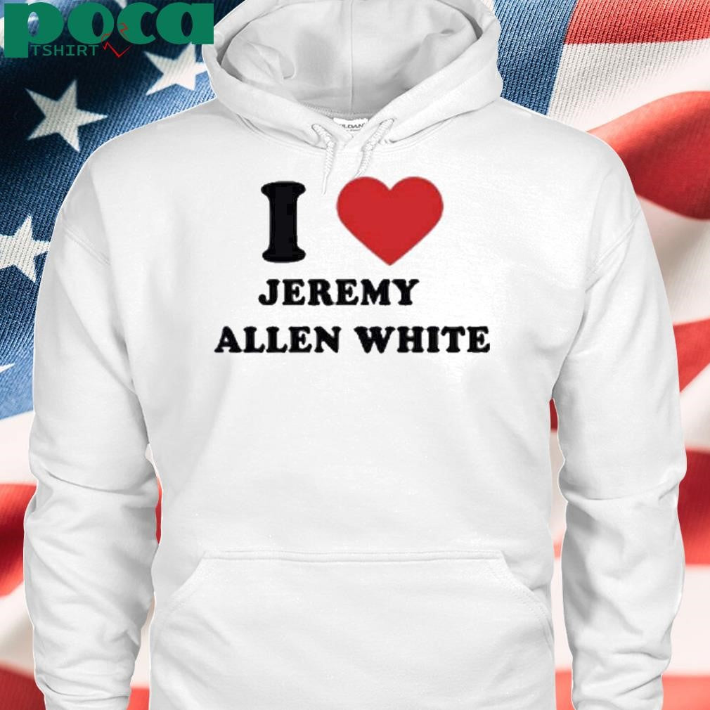 Lipgodllagher I Love Jeremy Allen White Shirt