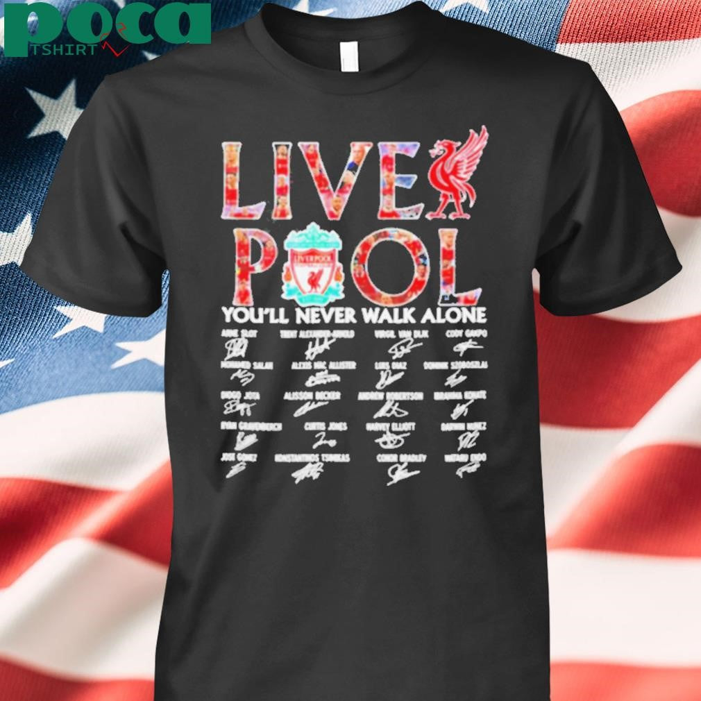 Liverpool you’ll never walk alone signature all team shirt