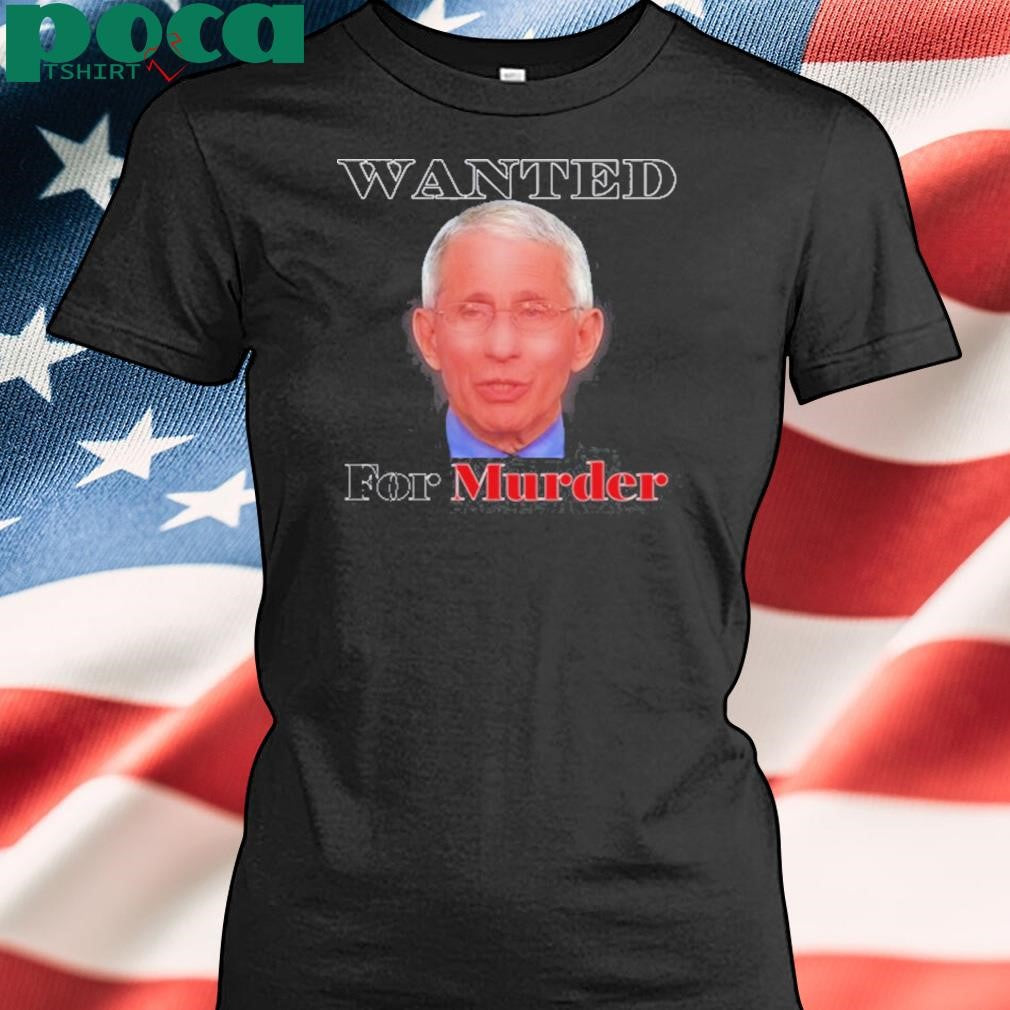 Liz Churchill Wearing Dr. Fauci Wanted For Murder Tee Shirt