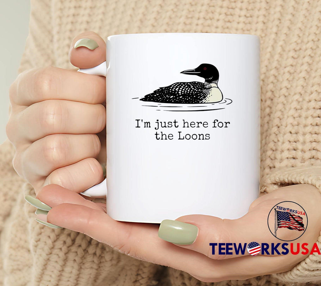 Loon Watching I’m Just Here for the Loons shirt