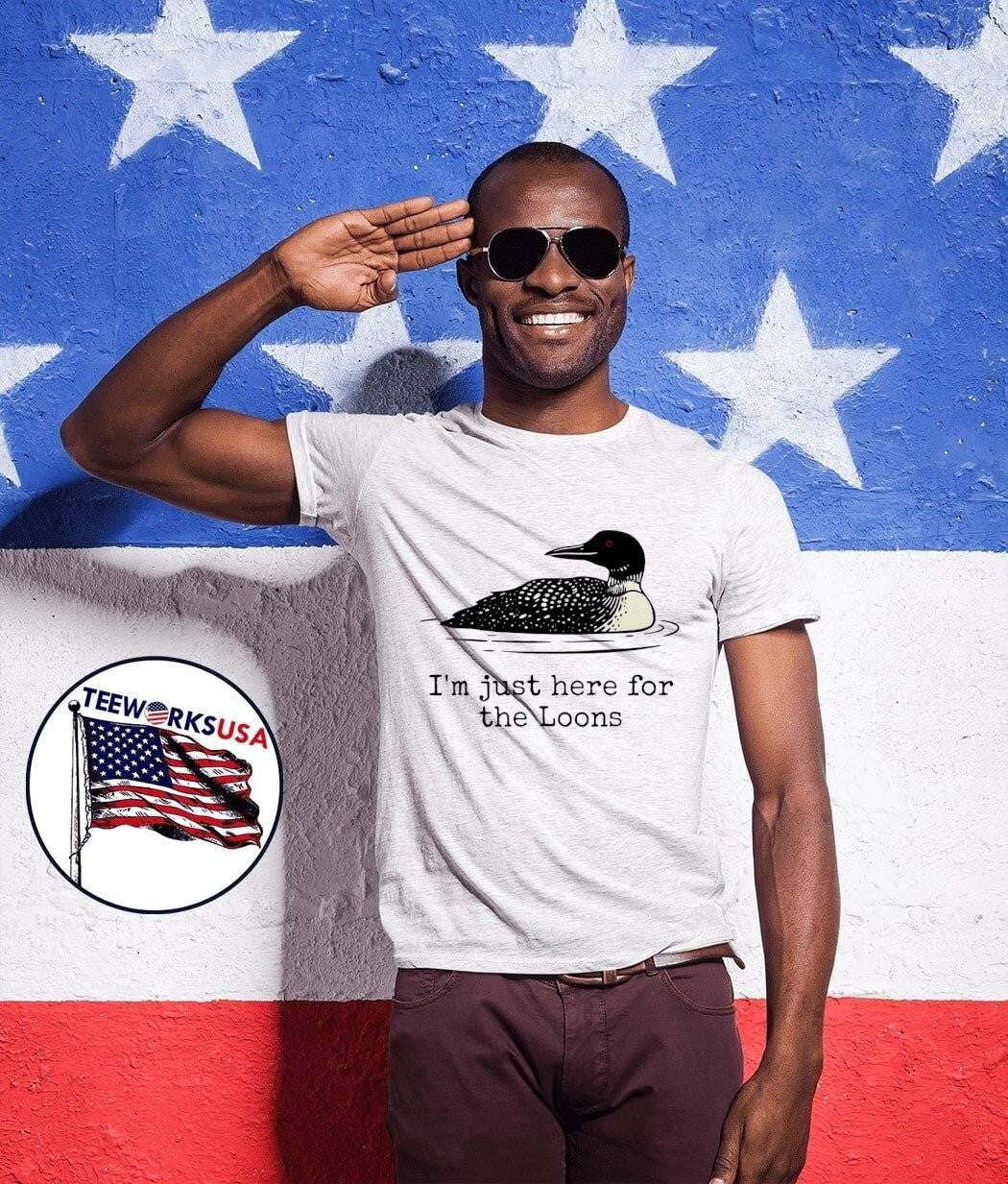 Loon Watching I’m Just Here for the Loons shirt