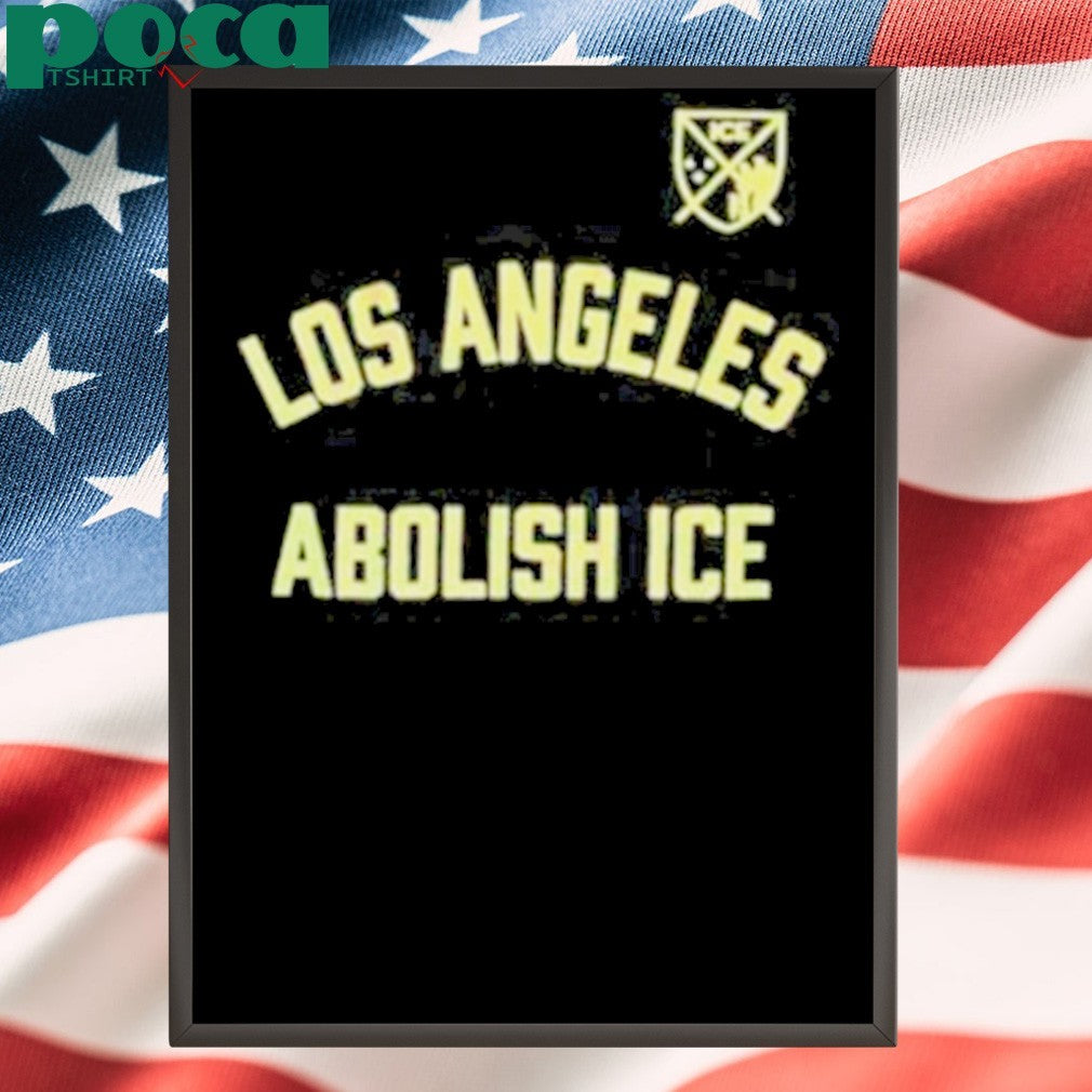 Los Angeles Abolish Ice shirt