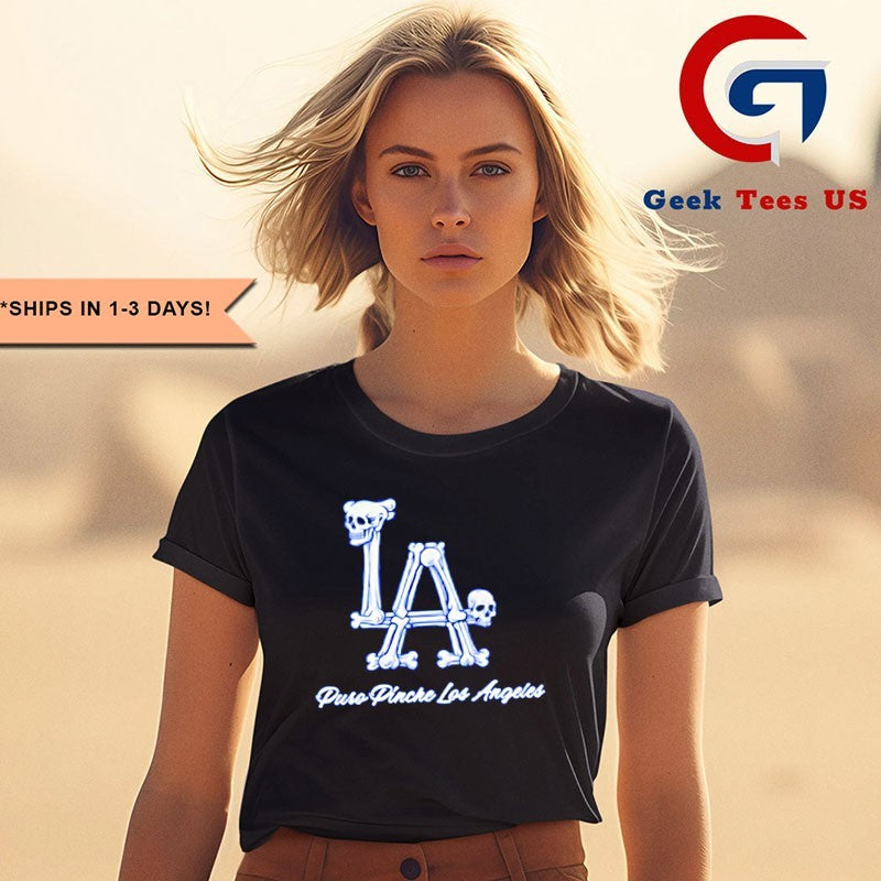 Los Angeles Dodgers Puro Pinche Los Angeles Baseball logo shirt