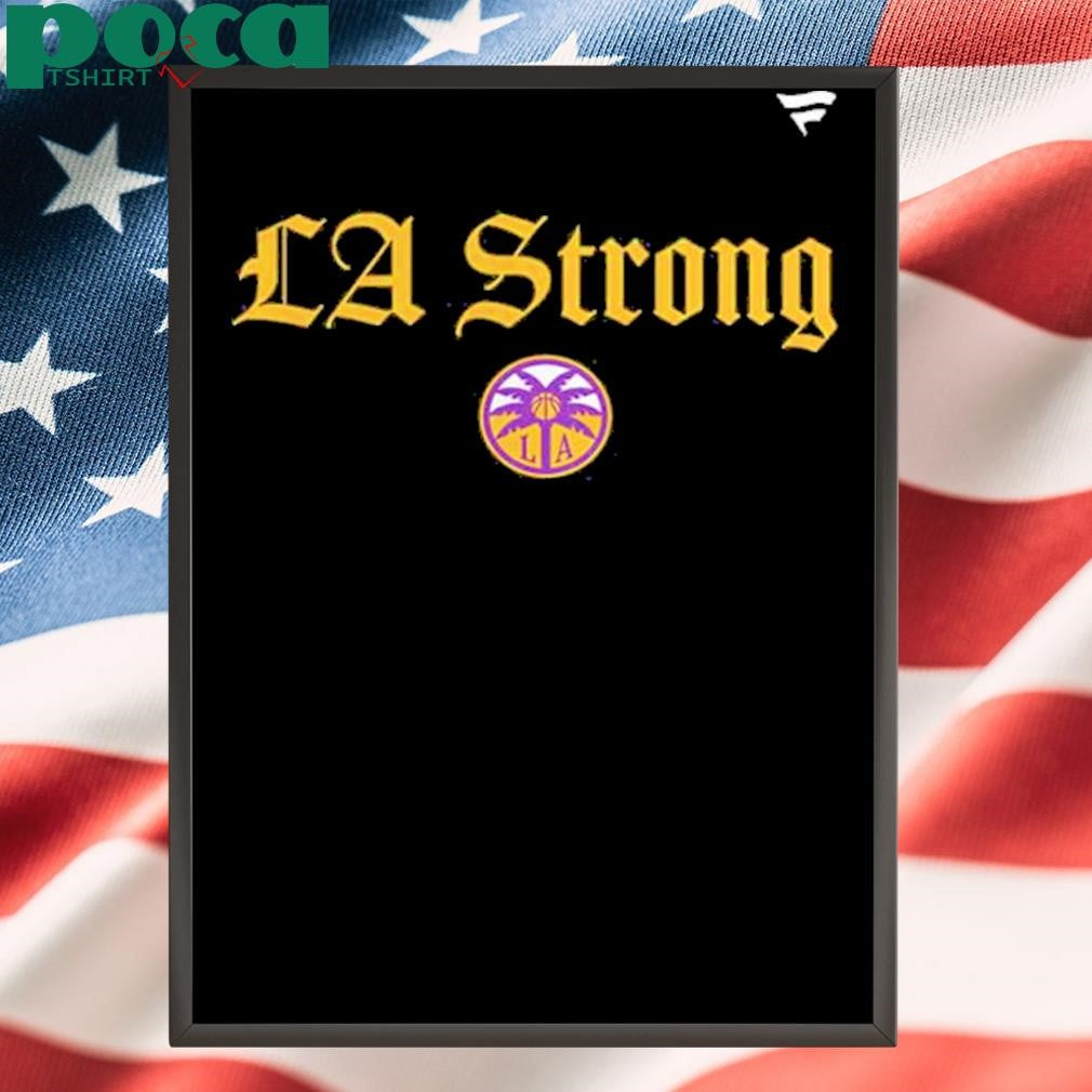 Los Angeles Sparks Fanatics Unisex LA Strong Fleece Pullover Shirt