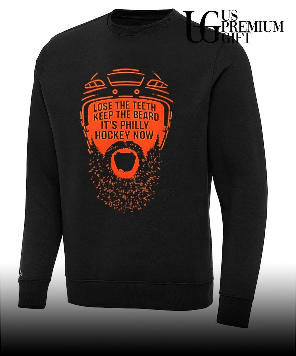 Lose the teeth keep the beard it’s Philly hockey now Philadelphia Flyers shirt