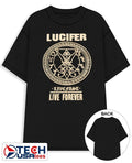 Lucifer live forever logo shirt