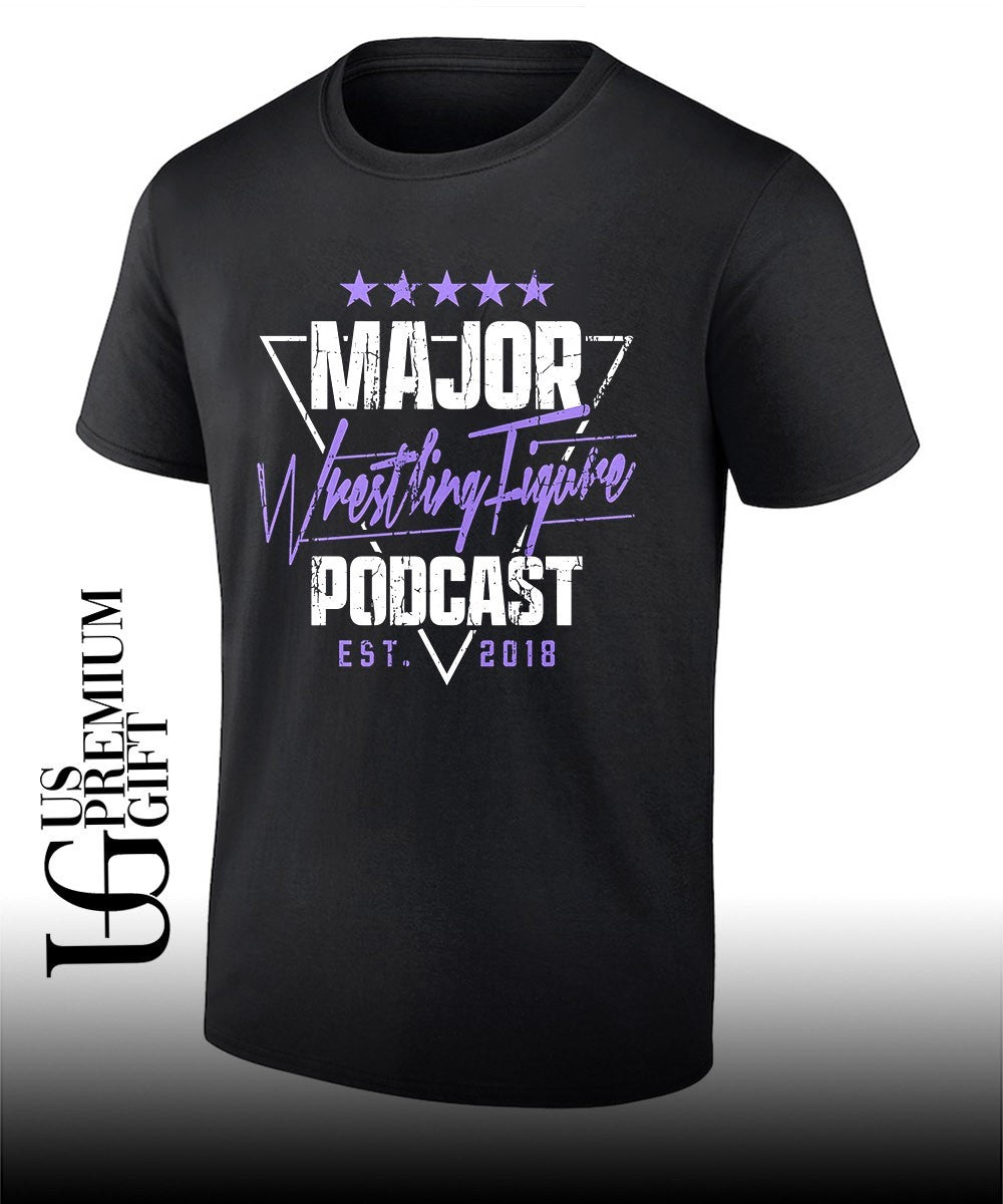 Major Wrestling Figure Podcast Est 2018 shirt
